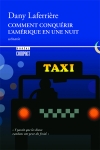 Comment conquérir l’Amérique en une nuit