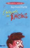 L' Intégrale des Raisins