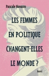 Les Femmes en politique changent-elles le monde?