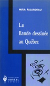 La Bande dessinée au Québec 