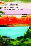 Le Charme des après-midi sans fin