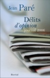 Délits d'opinion, journal 2006