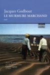 Le Murmure marchand 