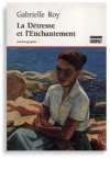 La Détresse et l'Enchantement 