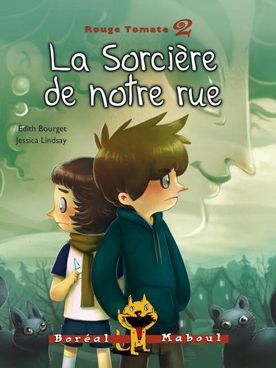 La sorcière de notre rue