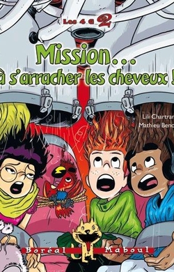 Mission... à s'arracher les cheveux !