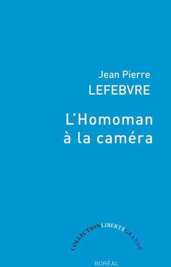 L'Homoman à la caméra