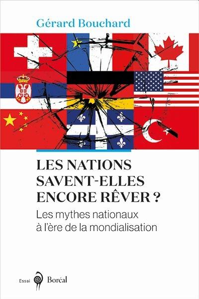 Les nations savent-elles encore rêver?