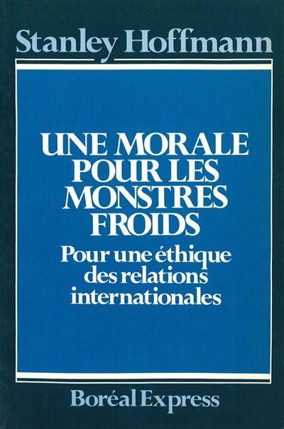 Une morale pour les monstres froids