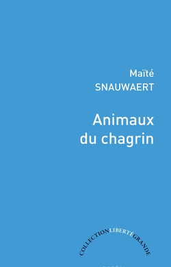 Animaux du chagrin