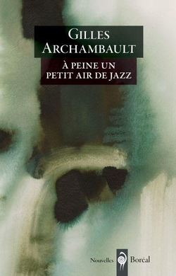 À peine un petit air de jazz