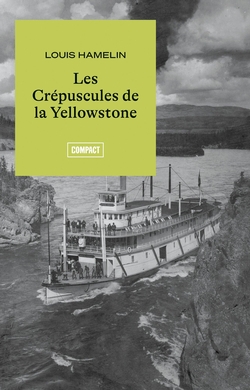 Les Crépuscules de la Yellowstone