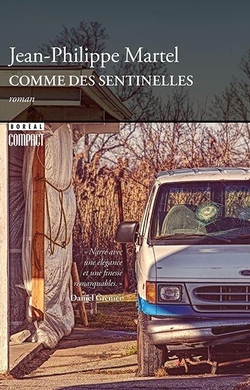 Comme des sentinelles