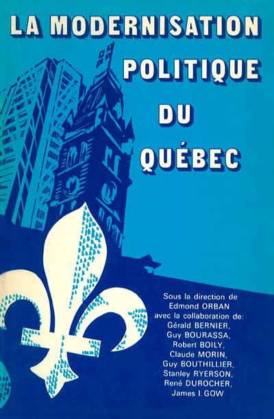 La modernisation politique du Québec