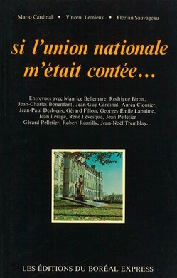 Si l'Union nationale m'était contée