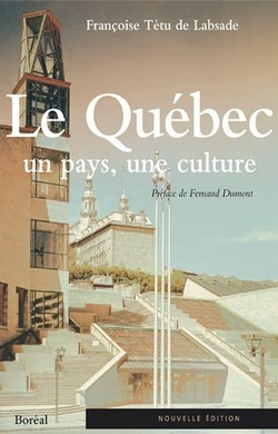 Le Québec, un pays, une culture