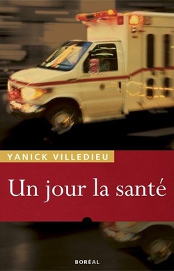 Un jour la santé