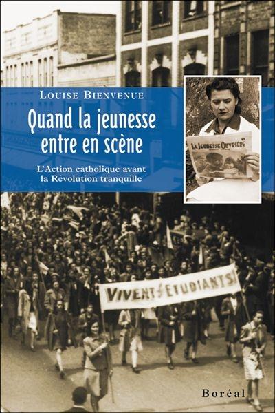 Quand la jeunesse entre en scène