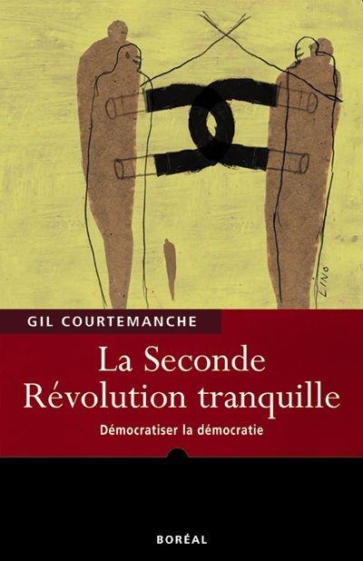 La seconde révolution tranquille