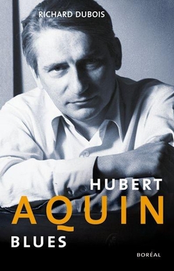 Hubert Aquin Blues