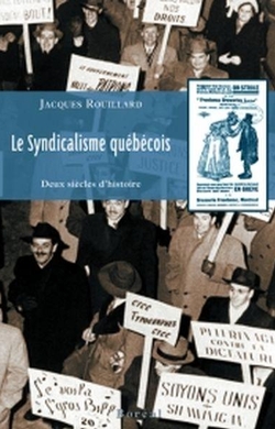 Le Syndicalisme québécois