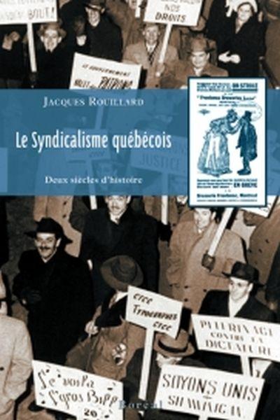 Le syndicalisme québécois