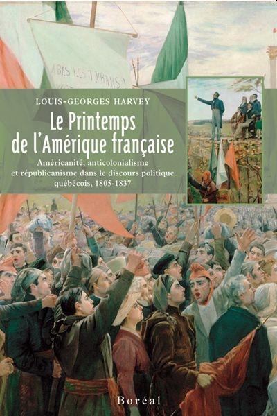 Le printemps de l'Amérique française