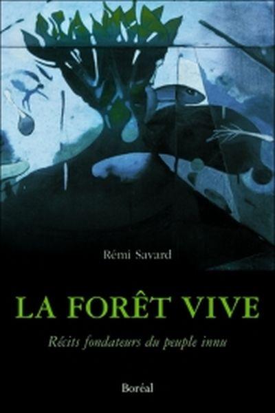 La forêt vive