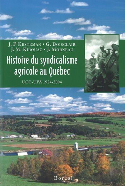 Histoire du syndicalisme agricole au Québec