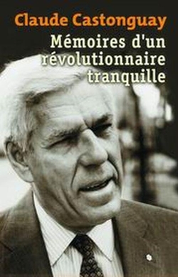 Mémoires d'un révolutionnaire tranquille