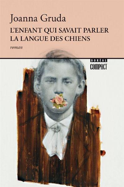 L'enfant qui savait parler la langue des chiens