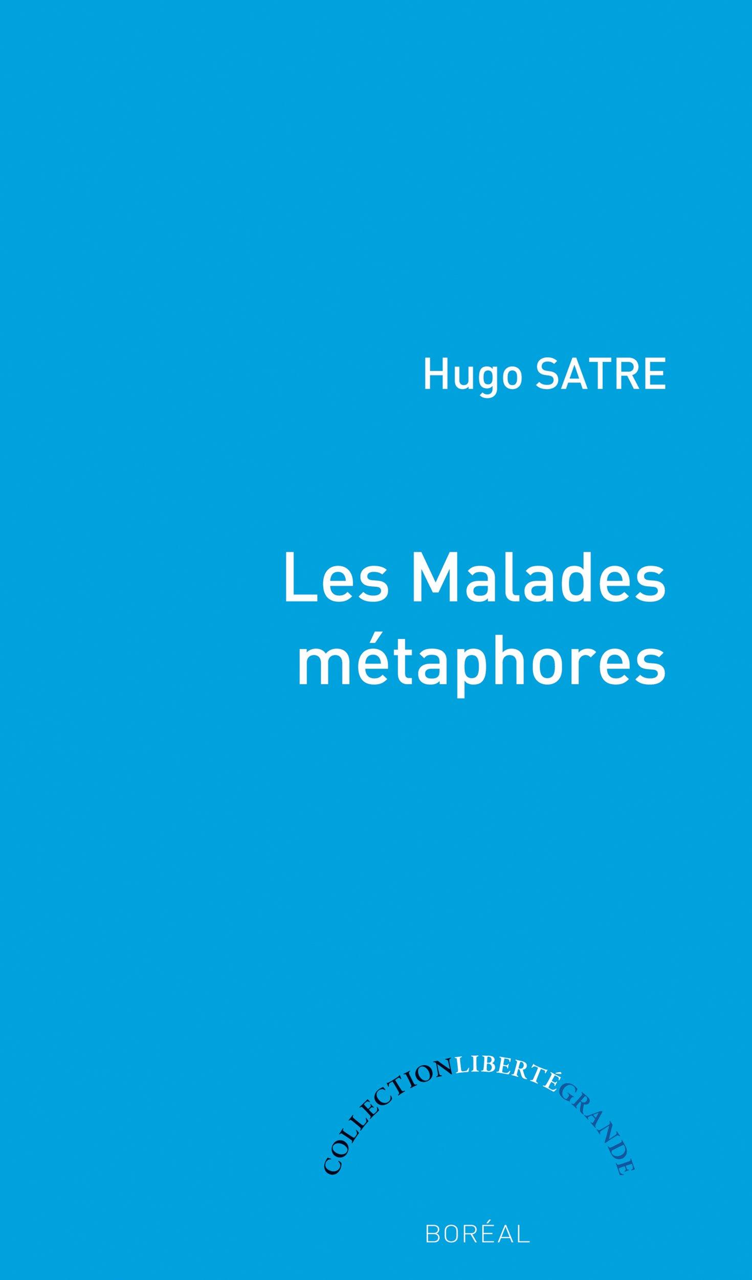 Les Malades métaphores