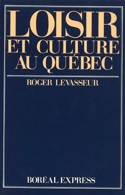 Loisir et Culture au Québec