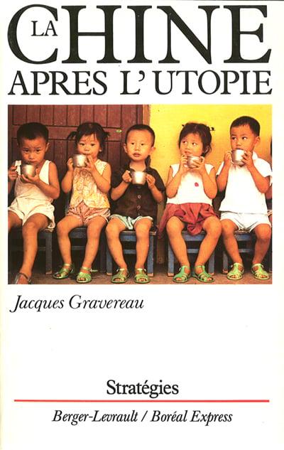 La Chine après l'utopie