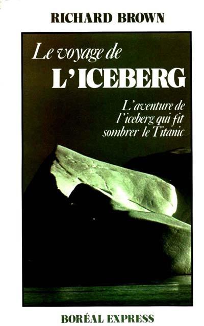 Le Voyage de L'iceberg