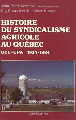 Histoire du syndicalisme agricole au Québec