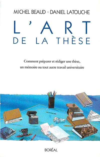 L'art de la thèse