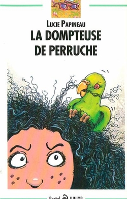 La Dompteuse de perruche