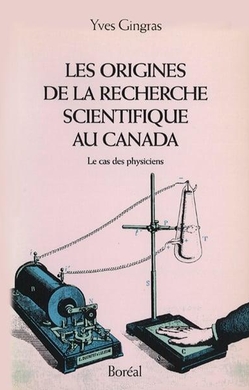 Les Origines de la recherche scientifique au Canada