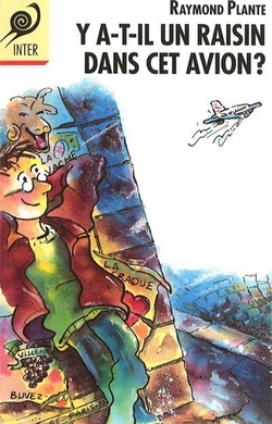 Y a-t-il un raisin dans cet avion ?