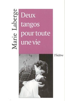 Deux tangos pour toute une vie