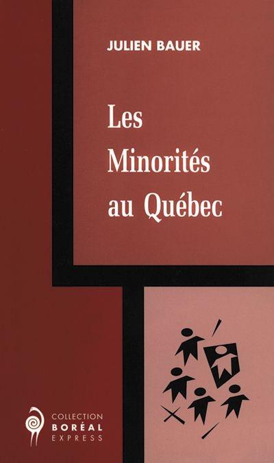 Les minorités au Québec
