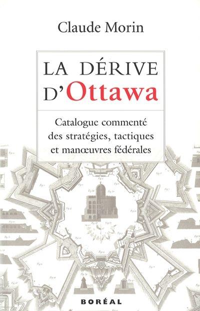 La dérive d'Ottawa