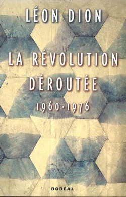 La Révolution déroutée 1960-1976