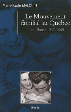 Le Mouvement familial au Québec