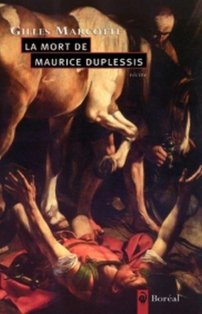 La La Mort de Maurice Duplessis