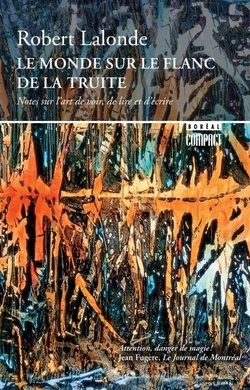Le Monde sur le flanc de la truite