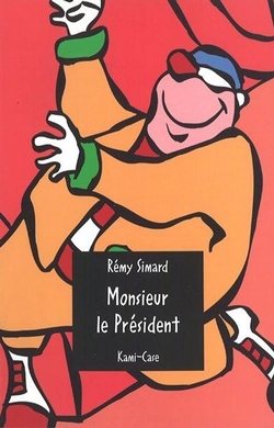 Monsieur le Président