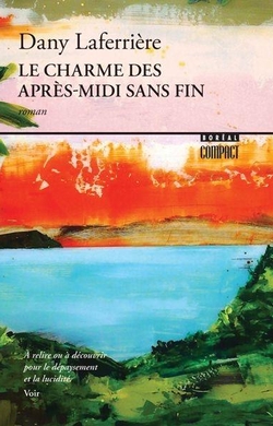 Le Charme des après-midi sans fin