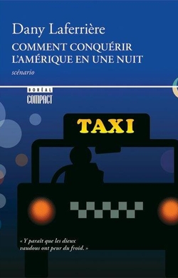 Comment conquérir l'Amérique en une nuit
